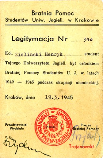 19 marca 1945. Zaświadczenie o uczestnictwie w tajnym nauczaniu na Uniwersytecie Jagiellońskim podczas okupacji niemieckiej i o przynależności w tym czasie do "Bratniej Pomocy"
